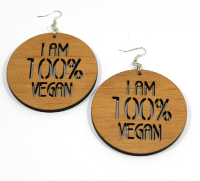 Statement Earrings I Am 100 percent Vegan