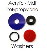 Washers Acrylic MDF and Polypropylene