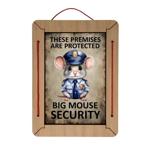 big mouse security sign