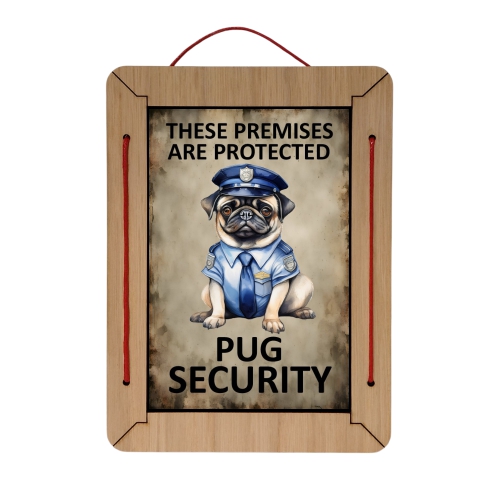 Pug security metal sign